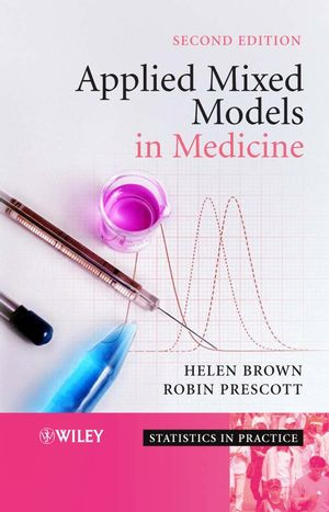 Applied Mixed Models In Medicine Second Edition Helen Brown