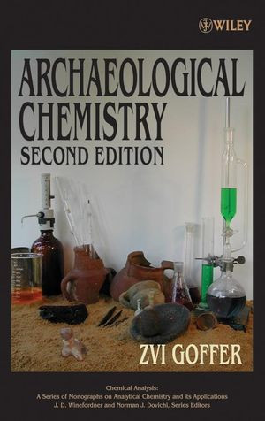 Archaeological Chemistry Second Edition Zvi Gofferauth