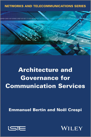 Architecture And Governance For Communication Services Emmanuel Bertin