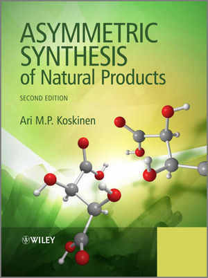Asymmetric Synthesis Of Natural Products Ari M P Koskinenauth