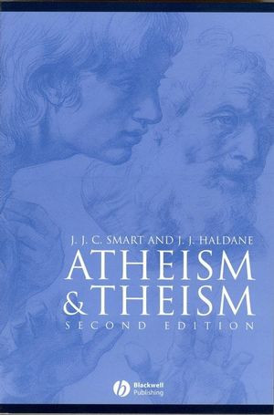 Atheism And Theism 2nd Edition Jjc Smart Jj Haldane