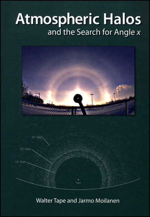 Atmospheric Halos And The Search For Angle X Walter Tape Jarmo Moilanenauth
