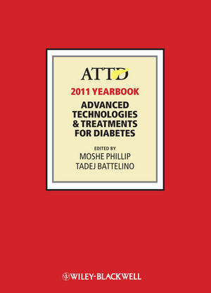 Attd 2011 Yearbook Advanced Technologies Treatments For Diabetes Third Edition Moshe Phillip