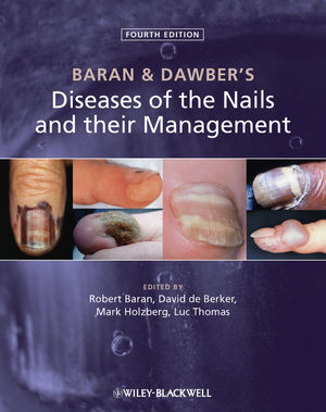 Baran Dawbers Diseases Of The Nails And Their Management 4th Edition Robert Baran