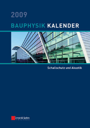 Bauphysikkalender 2009 Schwerpunkt Schallschutz Und Akustik Nabil A Fouad