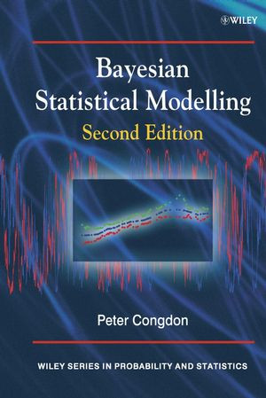Bayesian Statistical Modelling Second Edition 2nd Edition Peter Congdonauth
