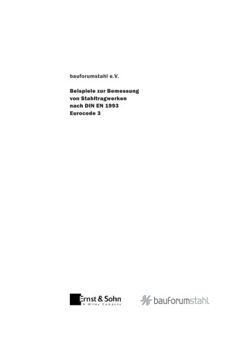 Beispiele Zur Bemessung Von Stahltragwerken Nach Din En 1993 Eurocode 3 Bauforumstahl Evauth
