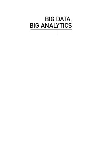 Big Data Big Analytics Emerging Business Intelligence And Analytic Trends For Todays Businesses Michael Minelli
