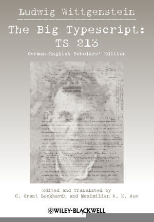 The Big Typescript Ts 213 Germanenglish Scholars Edition Ludwig Wittgenstein