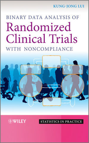 Binary Data Analysis Of Randomized Clinical Trials With Noncompliance Kungjong Luiauth