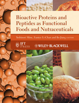 Bioactive Proteins And Peptides As Functional Foods And Nutraceuticals Yoshinori Mine
