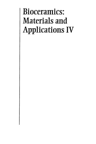 Bioceramics Materials And Applications Iv Volume 147 Veeraraghavan Sundar