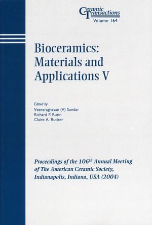 Bioceramics Materials And Applications V Volume 164 Veeraraghavan Sundar