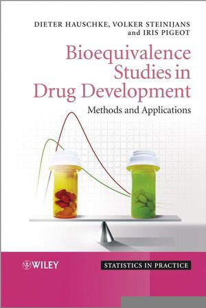 Bioequivalence Studies In Drug Development Methods And Applications Dieter Hauschke