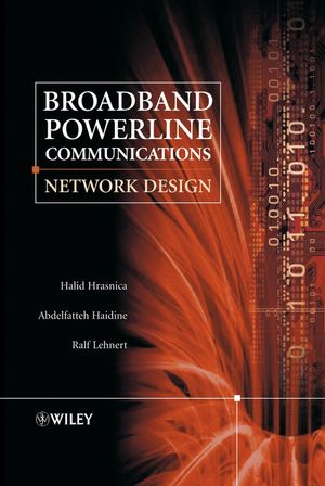 Broadband Powerline Communications Networks Network Design Halid Hrasnica