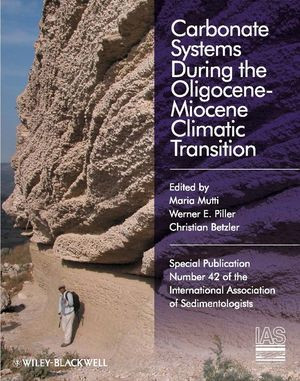 Carbonate Systems During The Oligocenemiocene Climatic Transition Ian Jarviseds