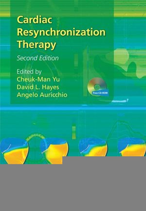 Cardiac Resynchronization Therapy Second Edition Cheukman Yu