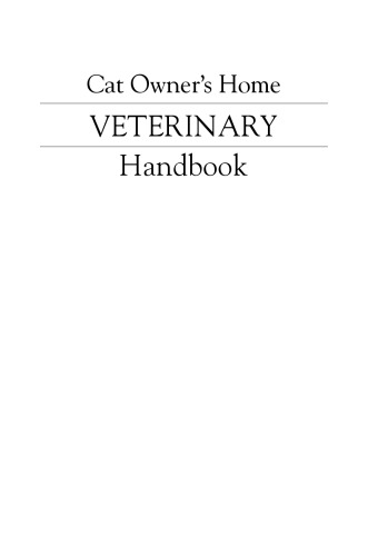 Cat Owners Home Veterinary Handbook Third Edition Debra M Eldredge