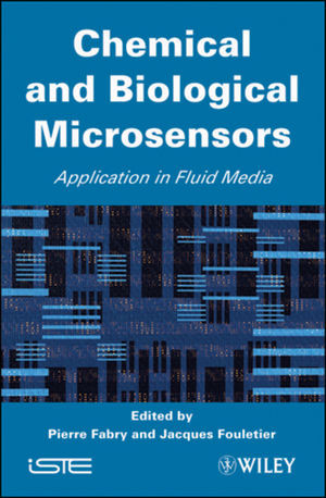 Chemical And Biological Microsensors Applications In Liquid Media Pierre Fabry