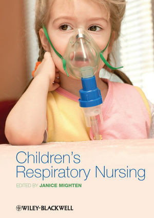 Childrens Respiratory Nursing Janice Mighten