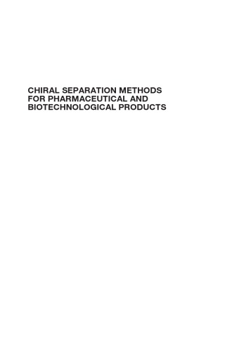 Chiral Separation Methods For Pharmaceutical And Biotechnological Products Satinder Ahuja