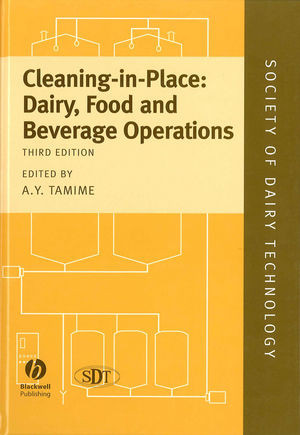 Cleaninginplace Dairy Food And Beverage Operations Third Edition Adnan Y Tamime