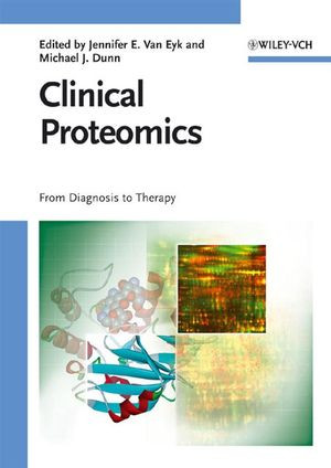 Clinical Proteomics From Diagnosis To Therapy Jennifer E Van Eyk
