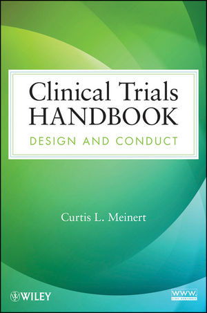 Clinical Trials Handbook Design And Conduct Curtis L Meinertauth
