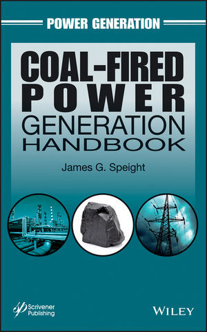 Coalfired Power Generation Handbook James G Speightauth