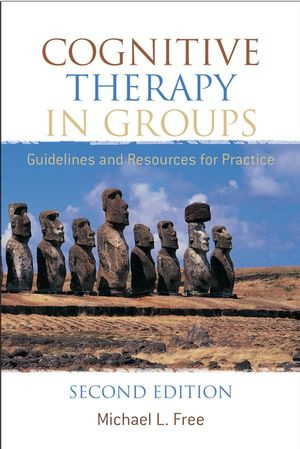 Cognitive Therapy In Groups Guidelines And Resources For Practice Second Edition Michael L Freeauth