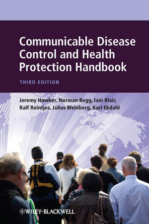 Communicable Disease Control And Health Protection Handbook Third Edition Jeremy Hawker