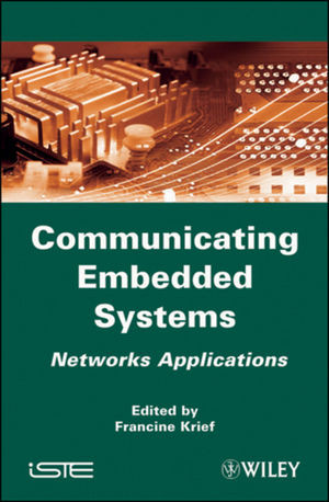Communicating Embedded Systems Francine Krief