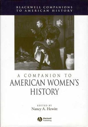A Companion To American Womens History Nancy A Hewitt Ed