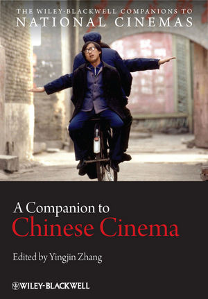 A Companion To Chinese Cinema Yingjin Zhang Ed