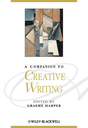 A Companion To Creative Writing Graeme Harper Ed