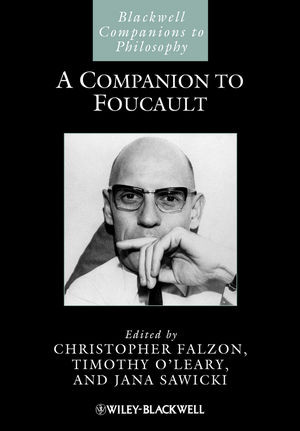 A Companion To Foucault 1st Christopher Falzon Timothy Oleary