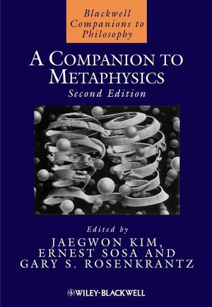 A Companion To Metaphysics Second Edition Jaekwon Kim Ernest Sosa