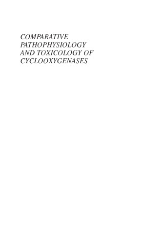 Comparative Pathophysiology And Toxicology Of Cyclooxygenases Zaher A Radiauth