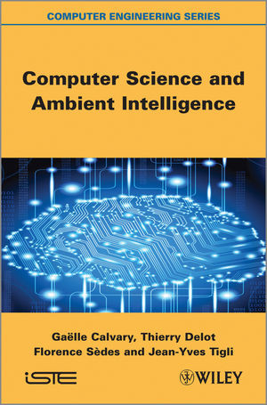 Computer Science And Ambient Intelligence Galle Calvary Thierry Delot
