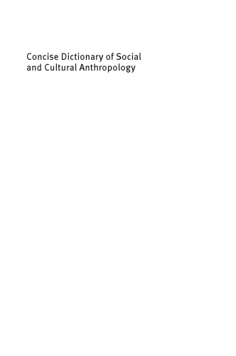 Concise Dictionary Of Social And Cultural Anthropology Mike Morrisauth
