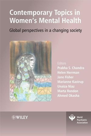 Contemporary Topics In Womens Mental Health Global Perspectives In A Changing Society Helen Herrmaneds