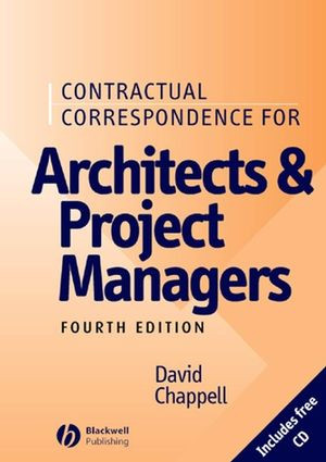 Contractual Correspondence For Architects And Project Managers Fourth Edition David Chappellauth