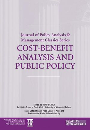Costbenefit Analysis And Public Policy David Weimer