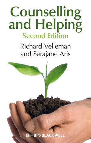 Counselling And Helping Second Edition Richard Velleman Sarajane Arisauth