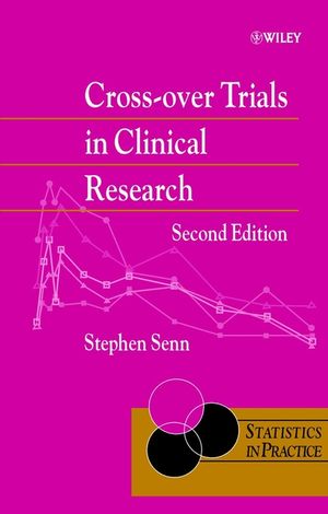 Crossover Trials In Clinical Research Second Edition Stephen Sennauth