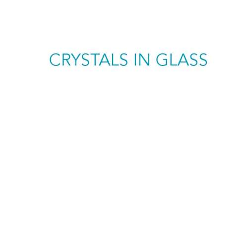 Crystals In Glass A Hidden Beauty Edgar D Zanottoauth
