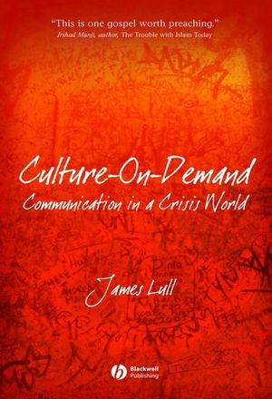 Cultureondemand Communication In A Crisis World James Lullauth