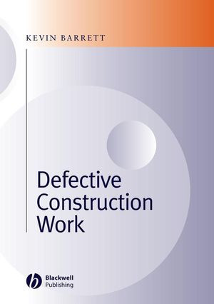 Defective Construction Work And The Project Team Kevin Barrettauth