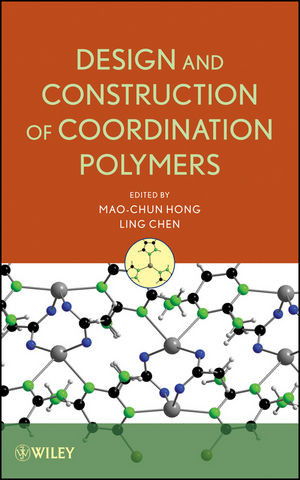 Design And Construction Of Coordination Polymers Ling Chen Maochun Hong