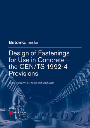 Design Of Fastenings For Use In Concrete The Cents 19924 Provisions Dring Rainer Mallee